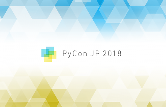 PyCon JP 2018 で登壇してきました