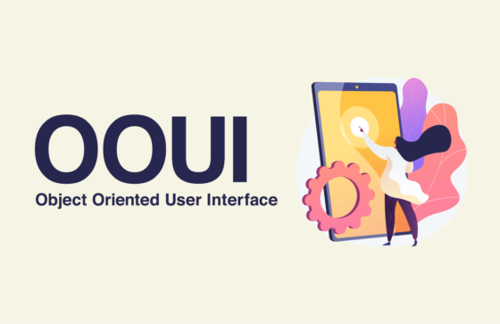 OOUI(オブジェクト指向UI)とは？デザイナーなら知っておきたいメリットや設計方法まで解説！